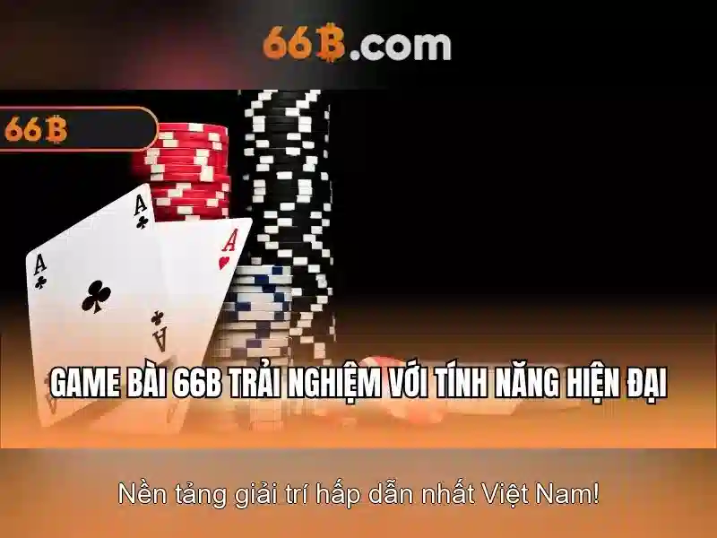 66b và sự phát triển